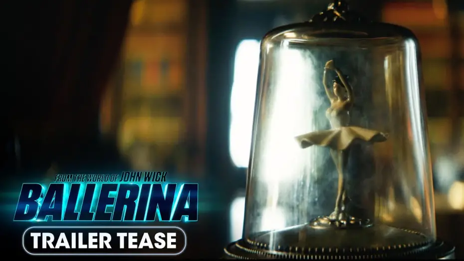 Video for the film Ballerina — Trailer Tomorrow
