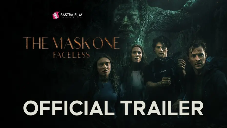 Video for the film The Mask One: Faceless — Faceless | Official Trailer | Sastra FIlm