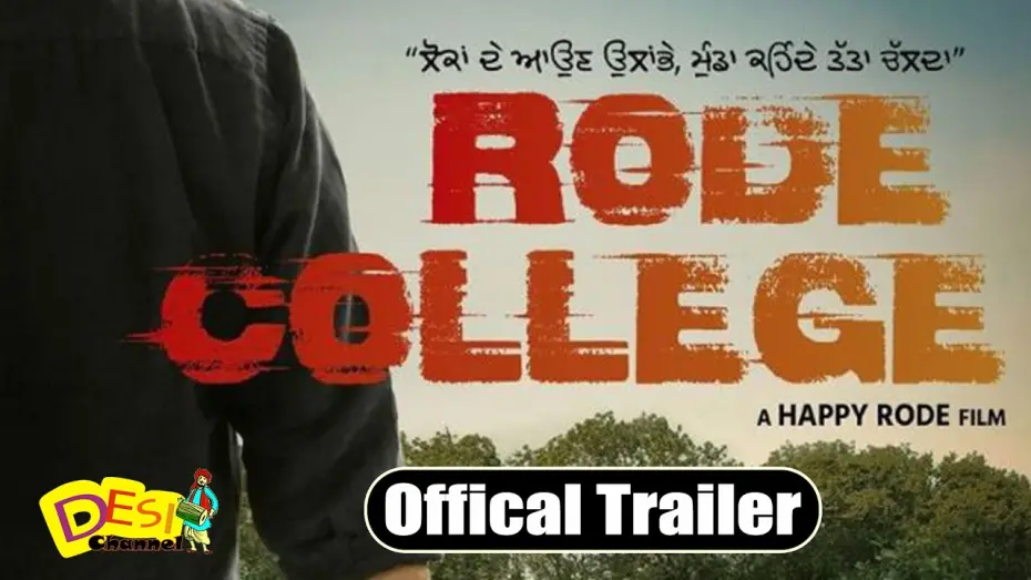 Video for the film Rode College — Rode College (Official Trailer) | Manav Vij | Isha Rikhi | Yograj Singh | New Punjabi Movie 2023