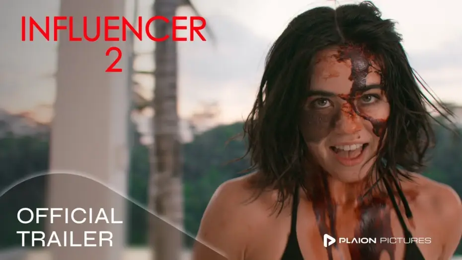 Video for the film Influencers — Influencer 2 (Trailer Deutsch / German) - Cassandra Naud, Veronica Long, Georgina Campbell