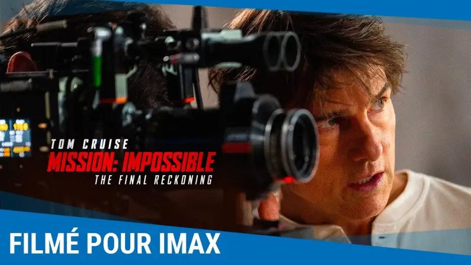 Video for the film Mission: Impossible 8 — Mission: Impossible - The Final Reckoning - Filmé pour IMAX