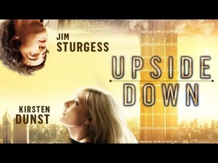 Video for the film Upside Down — UPSIDE DOWN - Official Trailer ITA