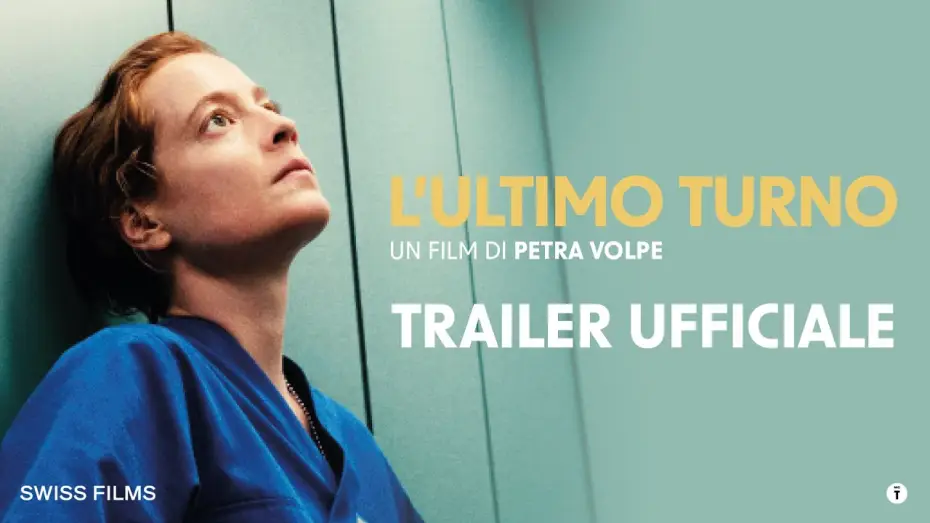 Video for the film Late Shift — L'ULTIMO TURNO un film di Petra Volpe | Trailer Ufficiale | dal 20 agosto al cinema