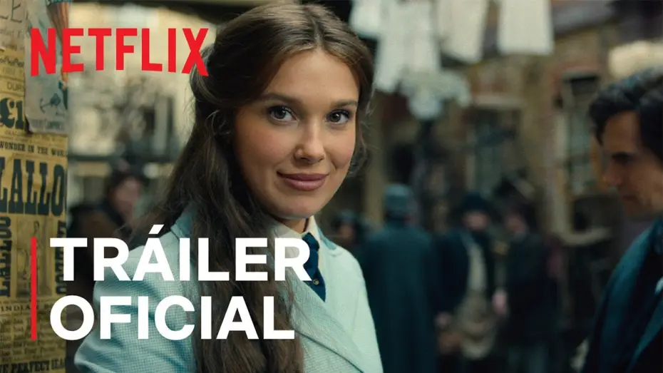 Video for the film Enola Holmes 3 — Tráiler oficial