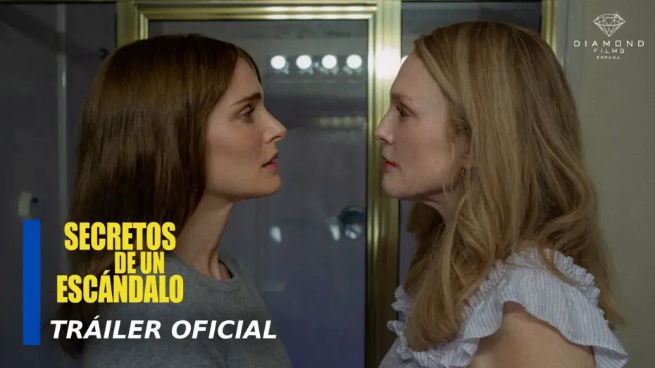 Video for the film May December — Tráiler Oficial En Español