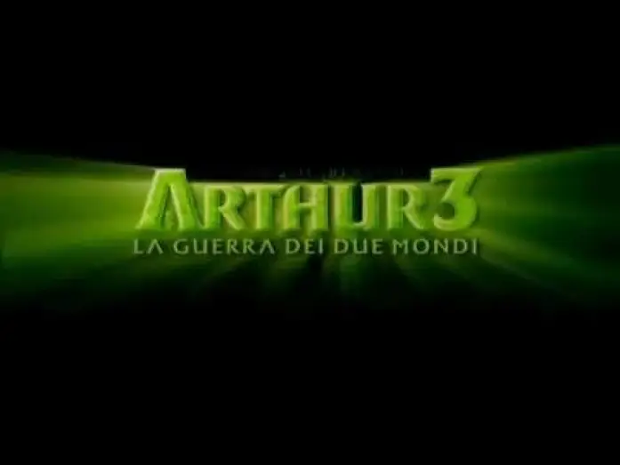 Video for the film Arthur 3: The War of the Two Worlds — Arthur e la Guerra dei due Mondi - Trailer Ufficiale Italiano