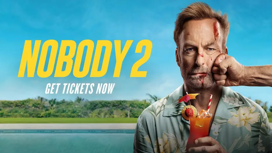 Video for the film Nobody 2 — Get Tickets