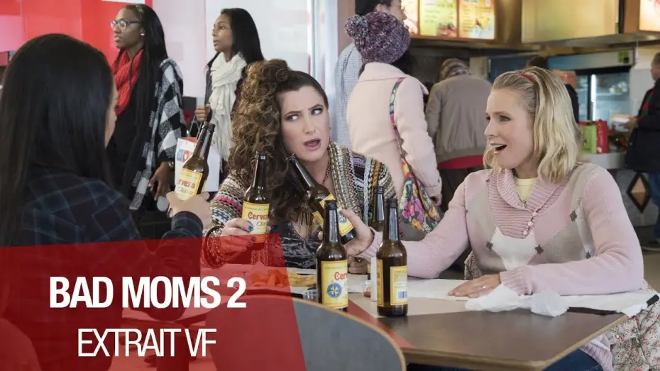 Video for the film A Bad Moms Christmas — BAD MOMS 2 - Extrait "Et ta mère ?" - VF