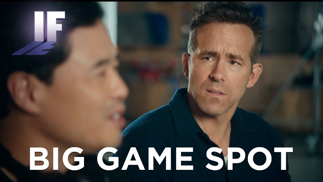 Video for the film IF — Big Game Spot
