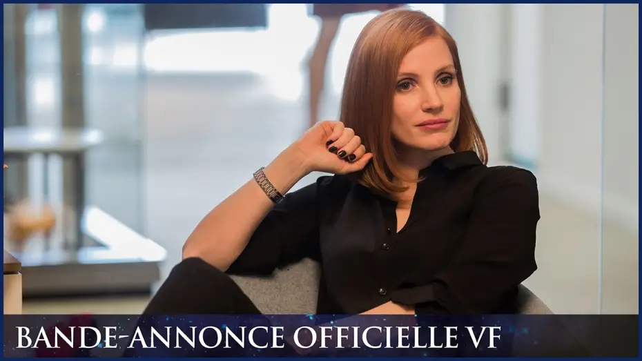 Video for the film Miss Sloane — MISS SLOANE - Bande-annonce officielle VF [Jessica Chastain]