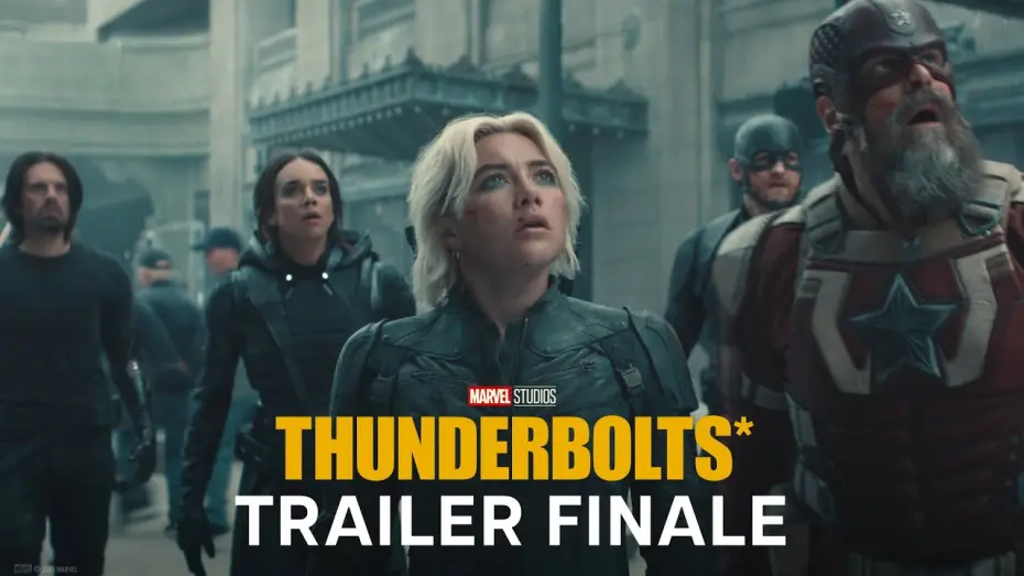 Video for the film Thunderbolts — Trailer Finale