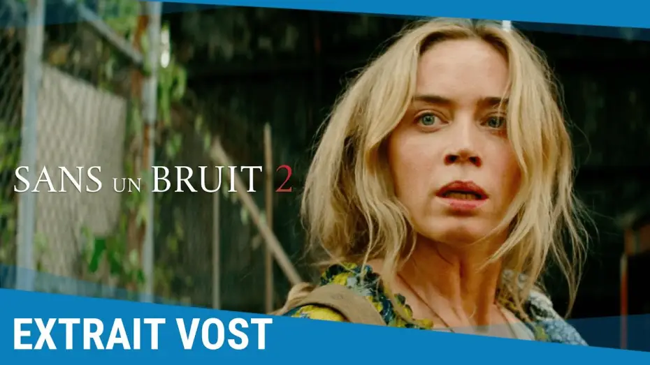 Video for the film A Quiet Place Part II — Courez VOST
