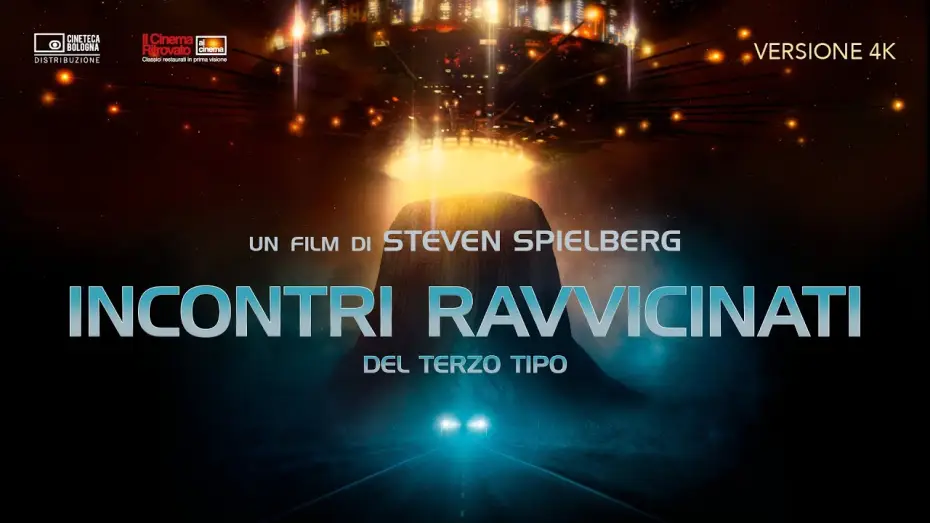Video for the film Close Encounters of the Third Kind — 'INCONTRI RAVVICINATI DEL TERZO TIPO' TORNA AL CINEMA DAL 26 GENNAIO - TRAILER
