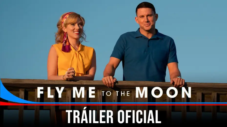 Video for the film Fly Me to the Moon — Tráiler oficial en español