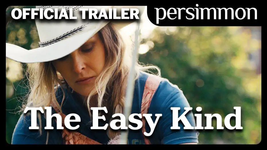 Video for the film The Easy Kind — Official Trailer