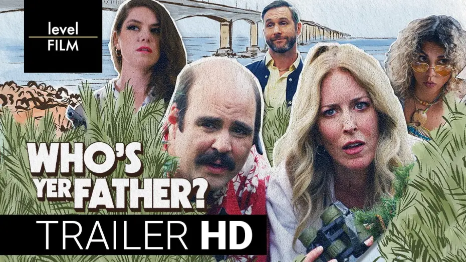 Video for the film Who's Yer Father? — Who's Yer Father? | Official Trailer