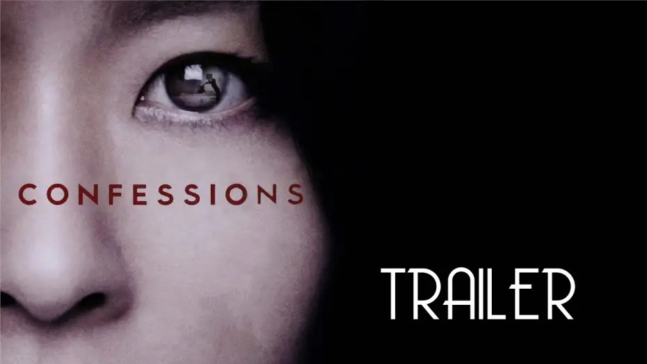 Video for the film Confessions — Confessions (2010) Trailer Remastered HD