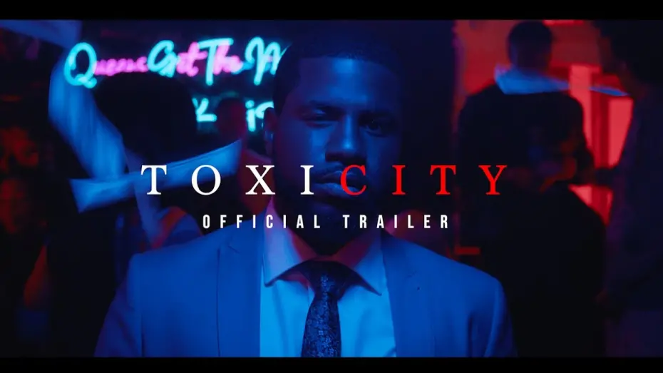 Video for the film ToxiCity — ToxiCity | Official Trailer | A Toxic Love Story