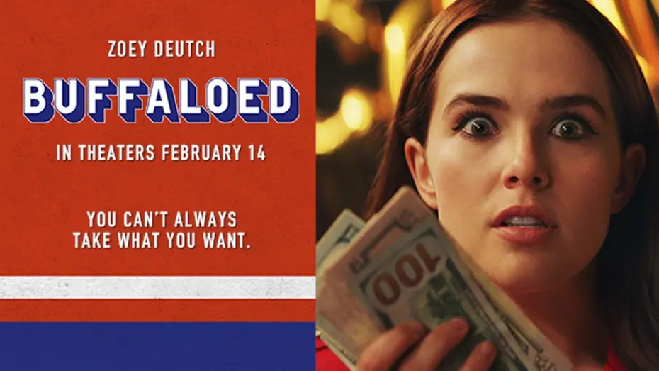 Video for the film Buffaloed — Official Trailer