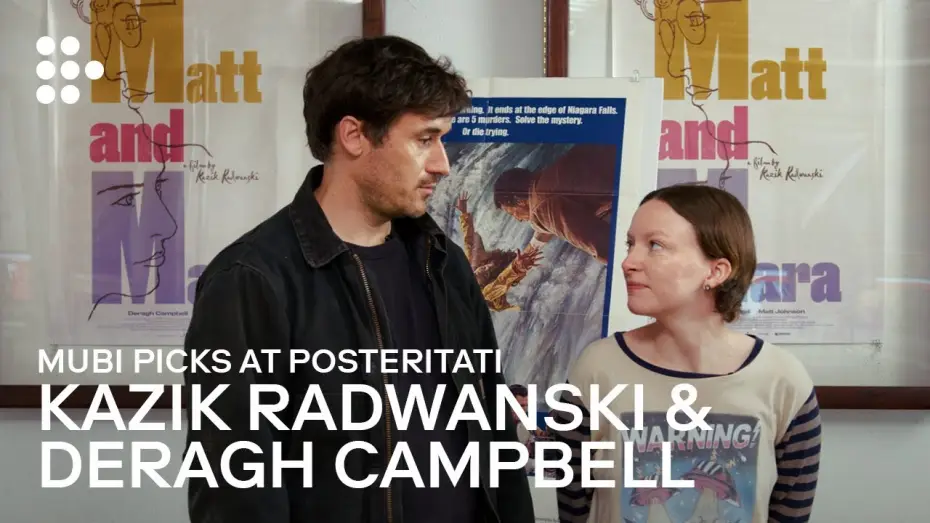 Video for the film Matt and Mara — Kazik Radwanski & Deragh Campbell | MUBI Picks at Posteritati