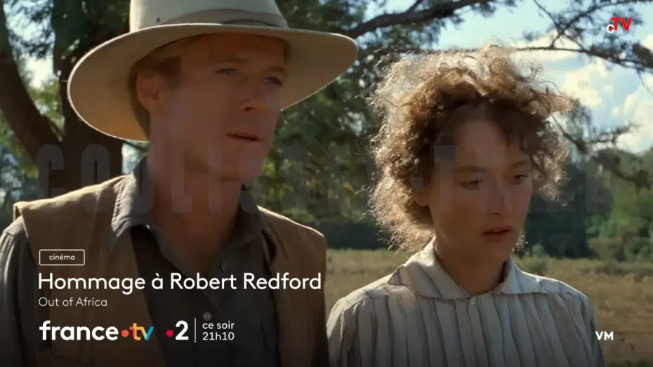 Video for the film Out of Africa — Hommage à Robert Redford - Out of Africa sur France 2 mardi 16 septembre 2025