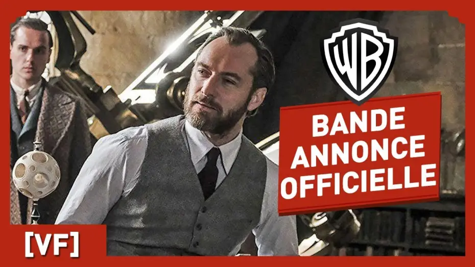 Video for the film Fantastic Beasts: The Crimes of Grindelwald — Les Animaux Fantastiques : Les Crimes de Grindelwald - Bande Annonce VF