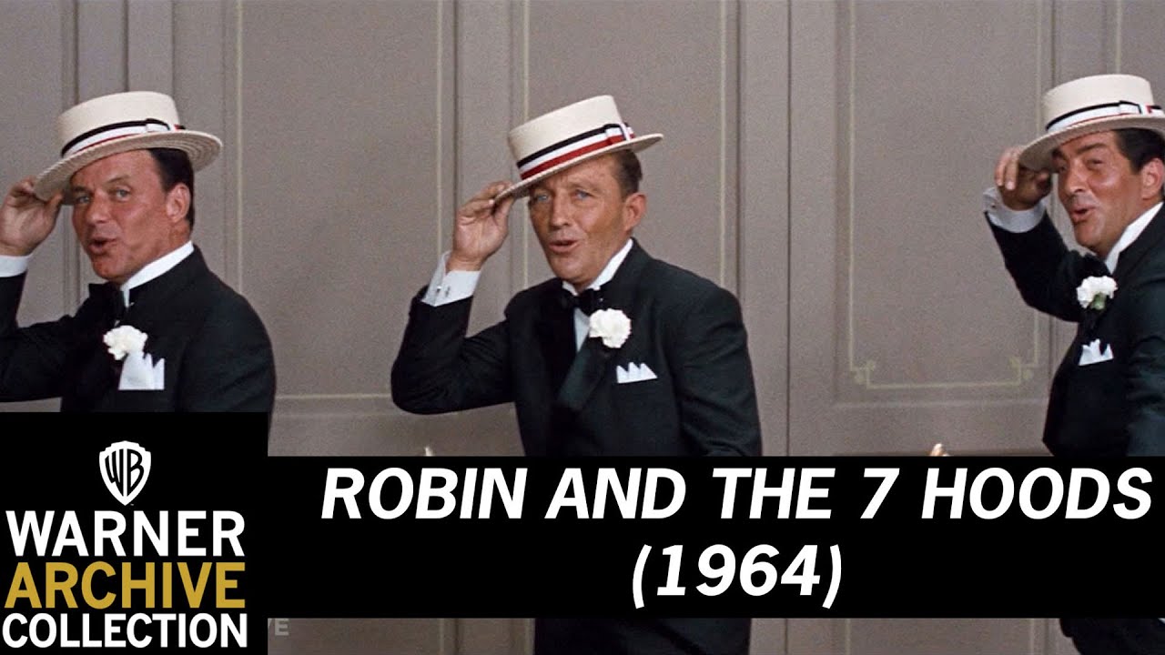 Video for the film Robin and the 7 Hoods — Style (Sinatra, Martin, and Crosby) | Robin and the 7 Hoods | Warner Archive