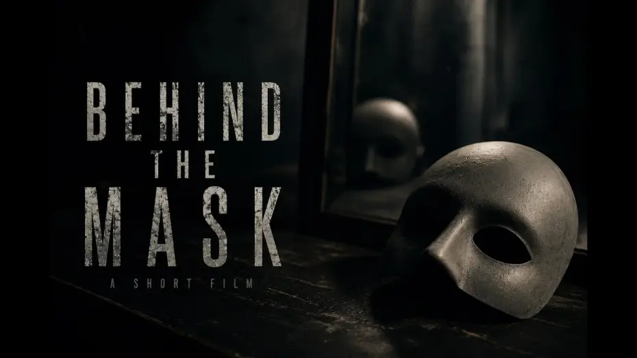Video for the film Beneath the Mask — Beneath the Mask