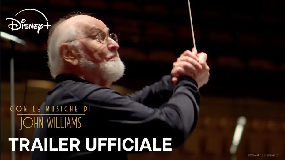 Video for the film Music by John Williams — Trailer Ufficiale [Sottotitolato]