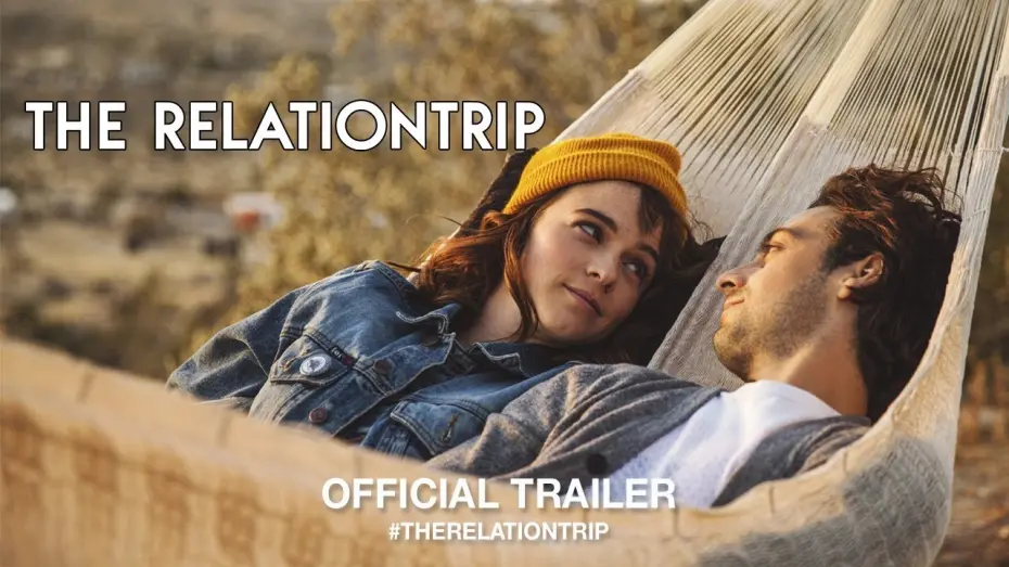 Video for the film The Relationtrip — The Relationtrip (2018) | Official Trailer HD