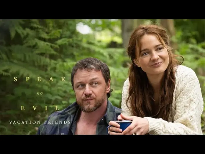 Video for the film Speak No Evil — Vacation Friends