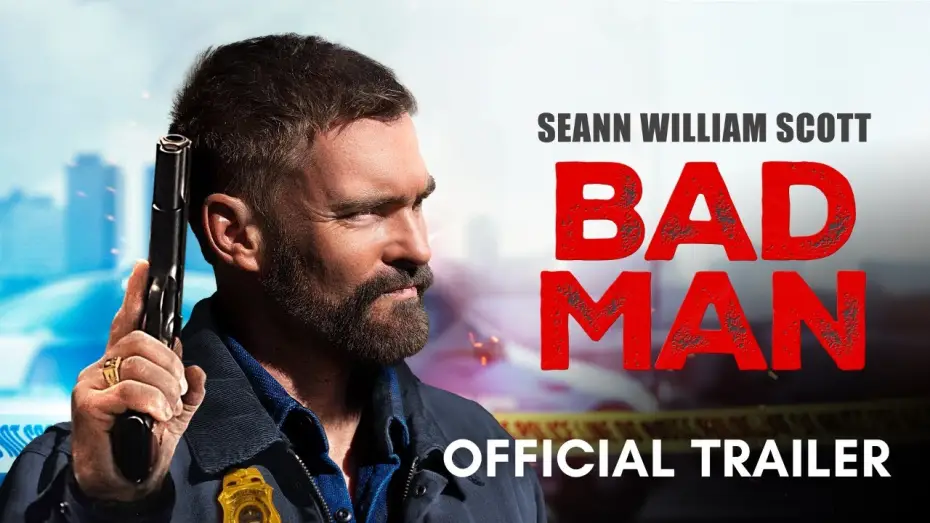 Video for the film Bad Man — Official UK Trailer