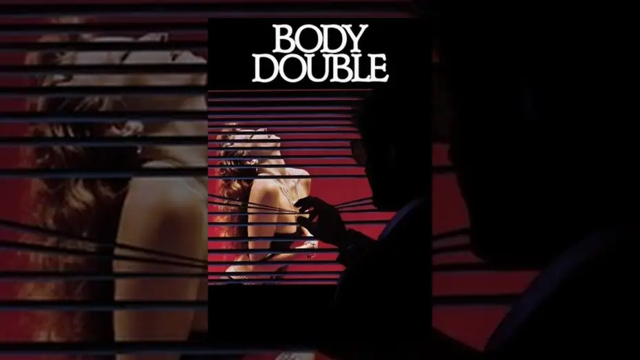 Video for the film Body Double — Body Double (VF)
