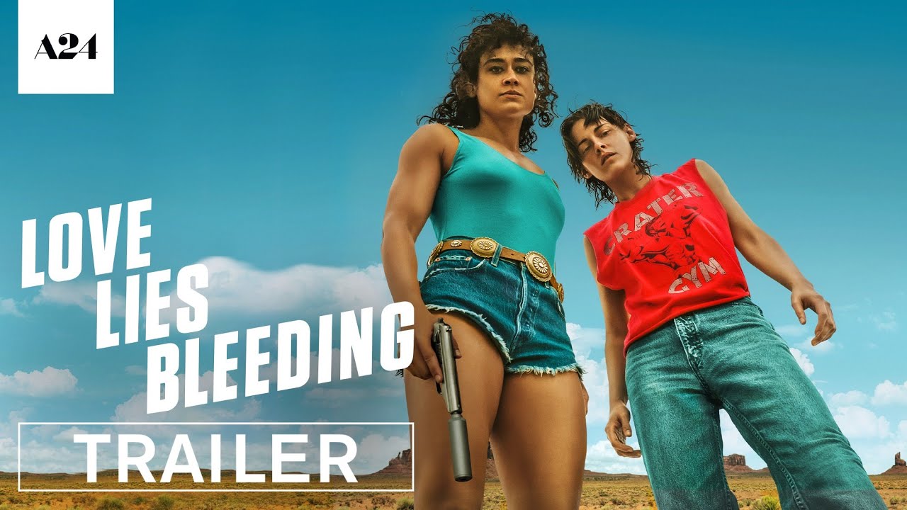Video for the film Love Lies Bleeding — Official Trailer 2