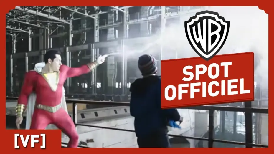 Video for the film Shazam! — SHAZAM ! Spot VF