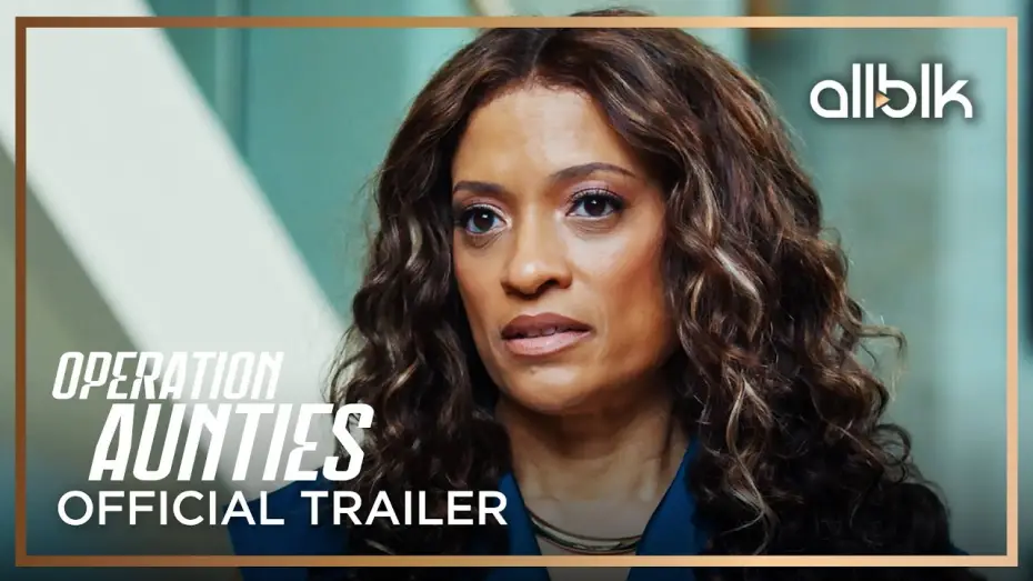 Video for the film Operation: Aunties — Operation: Aunties | Official Trailer | Melissa De Sousa, Tisha Campbell, Amiyah Scott