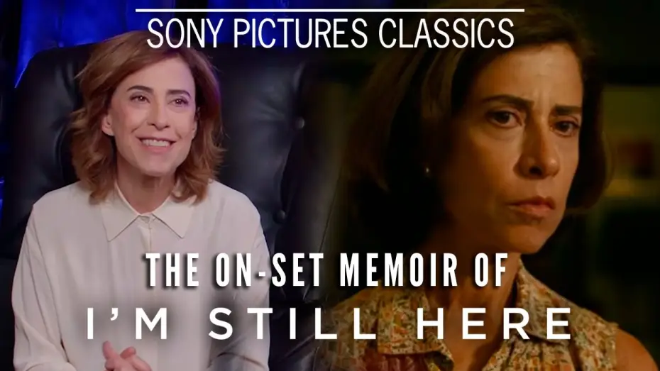 Video for the film I'm Still Here — The On-Set Memoir of I'M STILL HERE with Fernanda Torres and Selton Mello