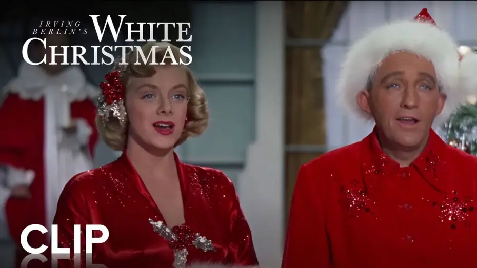 Video for the film White Christmas — "White Christmas" Clip