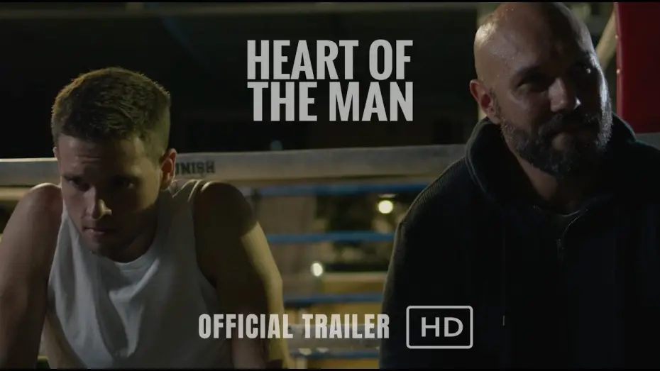 Video for the film Heart of the Man — Official Trailer