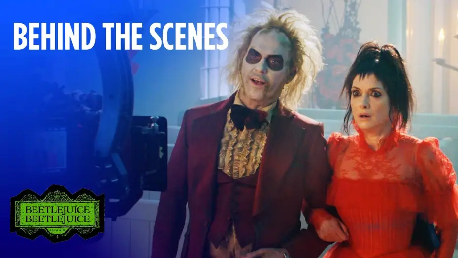 Video for the film Beetlejuice Beetlejuice — Behind the Scenes: Beetlejuice Returns!
