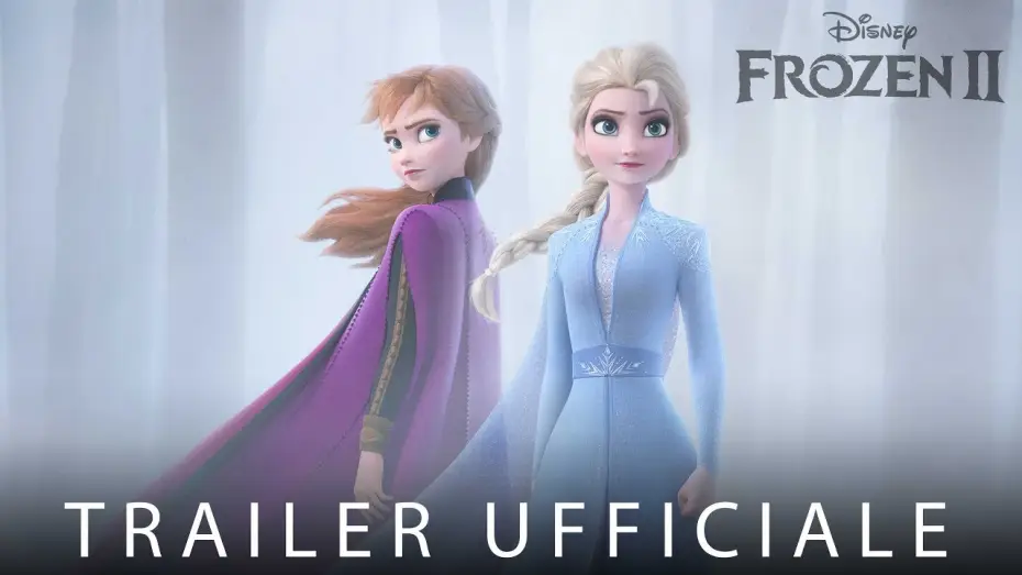 Video for the film Frozen II — Frozen 2 - Il Segreto di Arendelle | Trailer Ufficiale Italiano