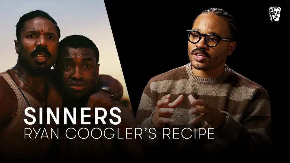Video for the film Sinners — Ryan Coogler Revisits Sinners and Shares the Secrets Behind How He Made the Movie | BAFTA