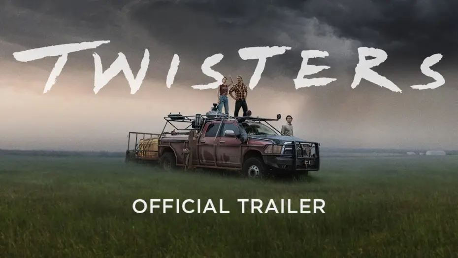 Video for the film Twisters — Official Trailer 2