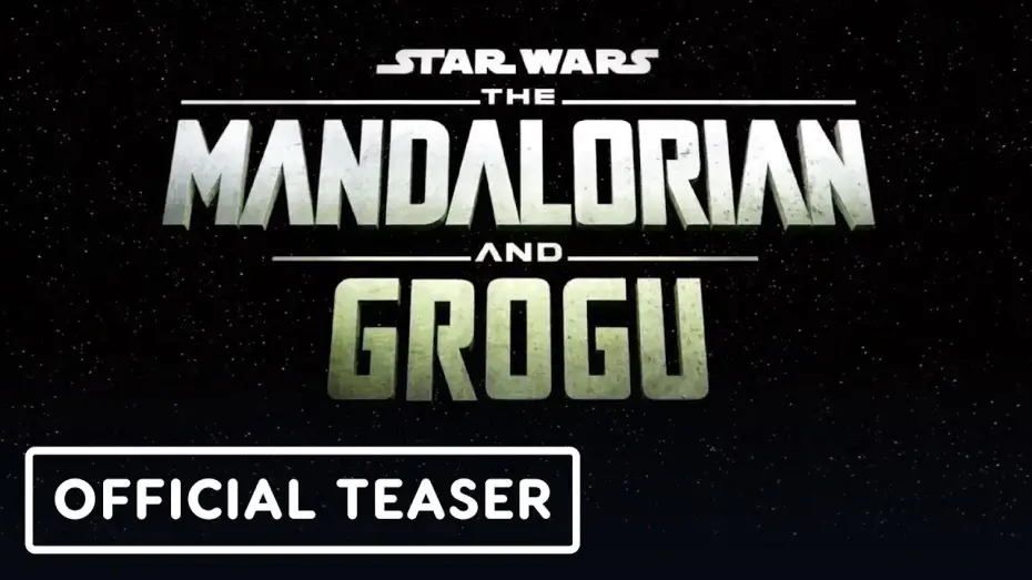 Video for the film The Mandalorian & Grogu — Teaser - Star Wars Celebration 2025