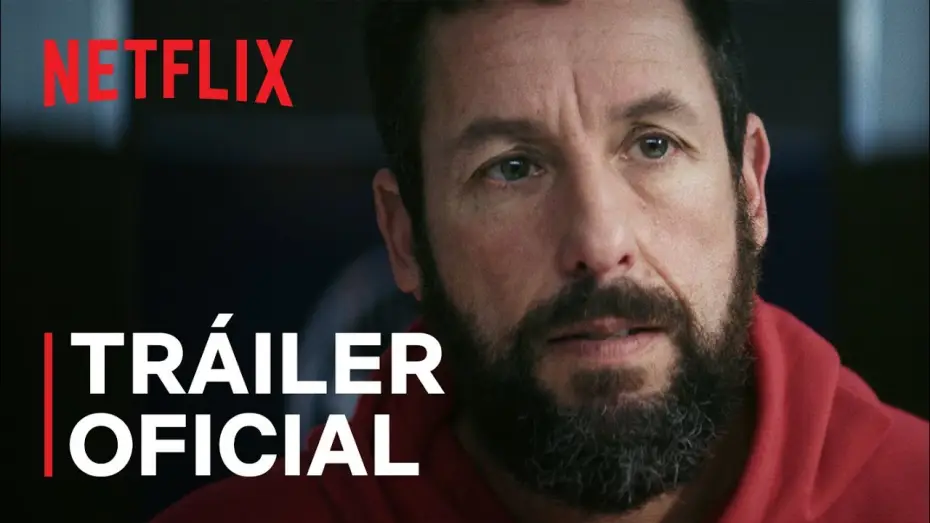 Video for the film Hustle — ‘Garra’ protagonizada por Adam Sandler (EN ESPAÑOL) | Tráiler oficial | Netflix