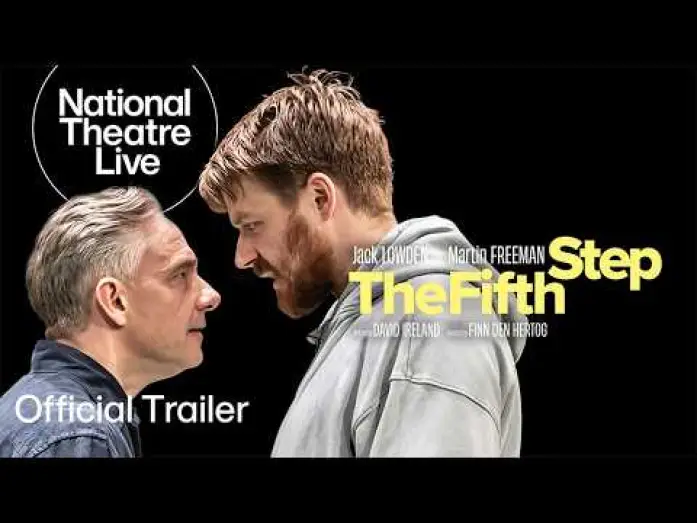 Video for the film National Theatre Live: The Fifth Step — The Fifth Step | Official Trailer | National Theatre Live