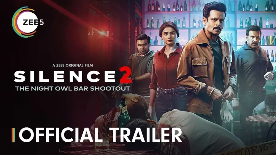 Video for the film Silence 2: The Night Owl Bar Shootout — Silence 2: The Night Owl Bar Shootout | Official Trailer | A ZEE5 Original | Premieres 16 April 2024