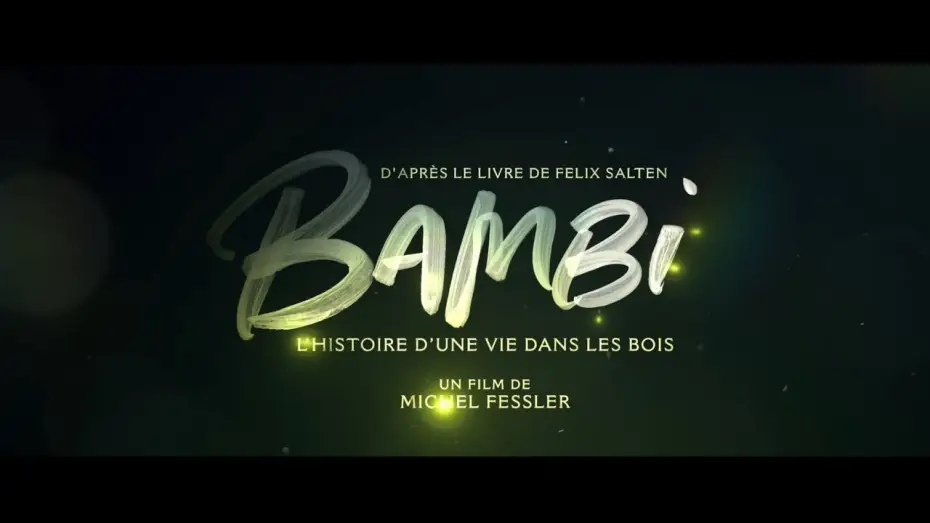 Video for the film Bambi: A Tale of Life in the Woods — BAMBI, L’HISTOIRE D'UNE VIE DANS LES BOIS | Bande Annonce Officielle