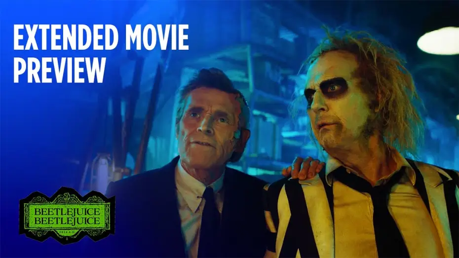 Video for the film Beetlejuice Beetlejuice — Extended Movie Preview
