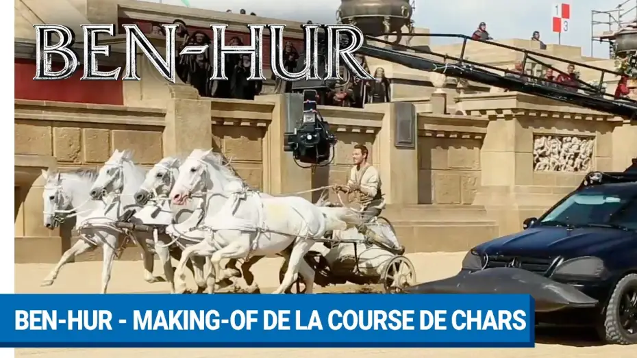 Video for the film Ben-Hur — BEN-HUR - Making-of de la course de chars